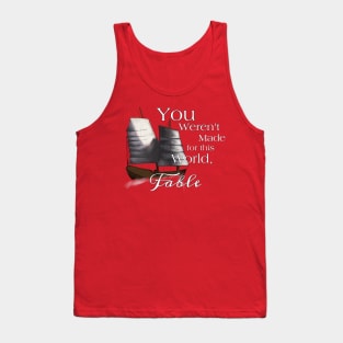 You Don’t Belong Fable Tank Top